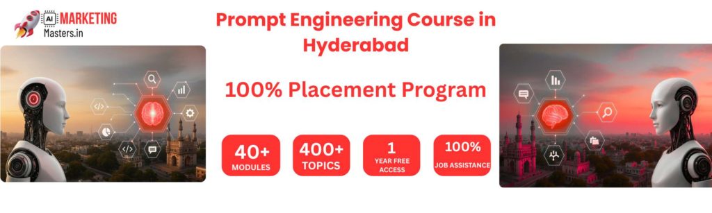 Prompt Engineering Course in Hyderabad